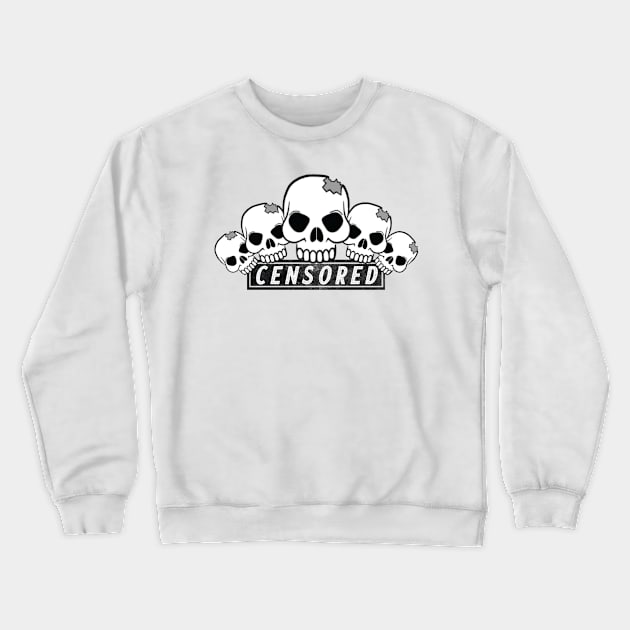 Censored Skulls Crewneck Sweatshirt by MaximationGraphix2020